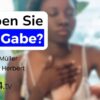Haben sie die Gabe?